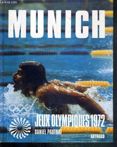 MUNICH - JEUX OLYMPIQUES 1972