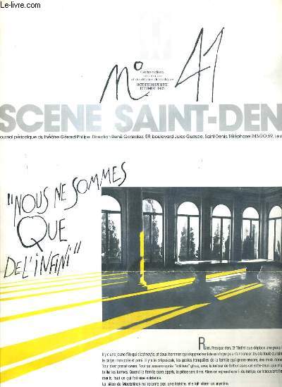 SCENE SAINTE-DENIS - N41 - OCTOBRE-NOVEMBRE-DECEMBRE 1985