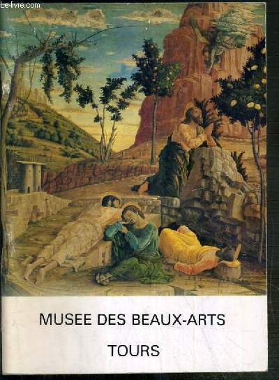 MUSEE DES BEAUX ARTS TOURS - GUIDE
