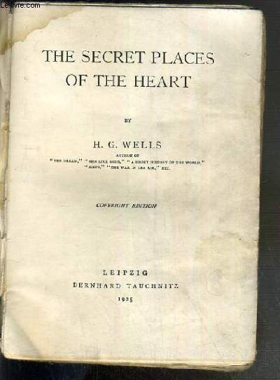 THE SECRET PLACES OF THE HEART / COLLECTION OF BRITISH AND AMERICAN AUTHORS VOL. 4699 - TEXTE EXCLUSIVEMENT EN ANGLAIS
