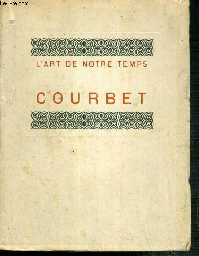 COURBET / COLLECTION L'ART DE NOTRE TEMPS