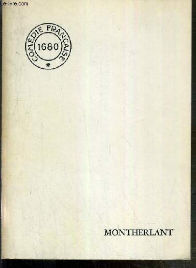 HENRY DE MONTHERLANT - HOMME DE THEATRE - COMEDIE FRANCAISE 1960