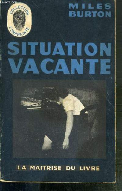SITUATION VACANTE (SITUATION VACANT) / COLLECTION L'EMPREINTE.