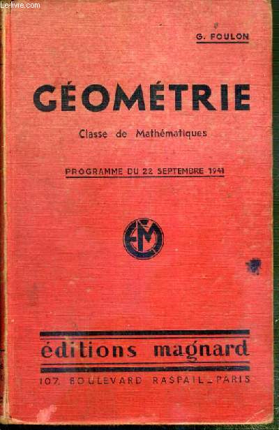 GEOMETRIE - CLASSE DE MATHEMATIQUES - PROGRAMME DU 22 SEPTEMBRE 1941