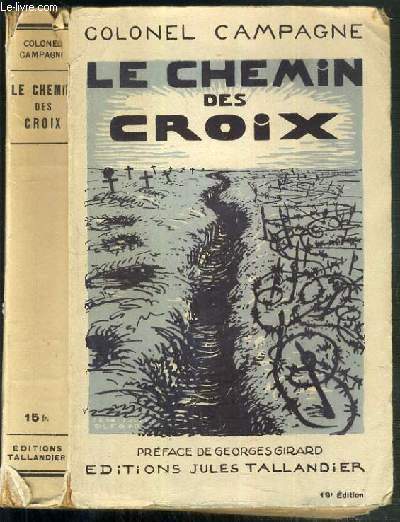 LE CHEMIN DES CROIX 1914-1918.