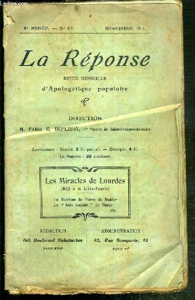 LA REPONSE - REVUE MENSUELLE D'APOLOGETIQUE POPULAIRE - N47 - NOVEMBRE 1901. LES MIRACLES DE LOURDES.