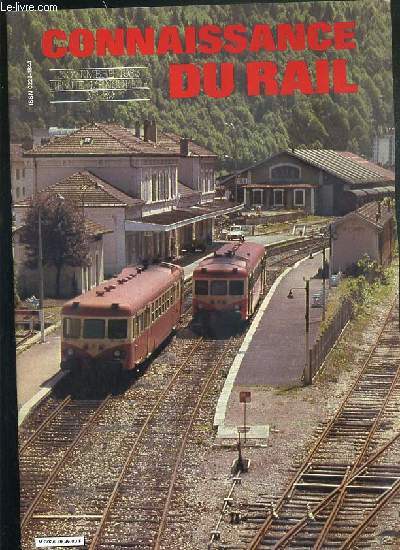 CONNAISSANCE DU RAIL - NOVEMBRE 1983 - N39 - LE JURA FRANCAIS