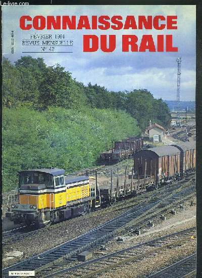CONNAISSANCE DU RAIL - FEVRIER 1984 - N42 - LE CHEMIN DE FER DE SAINTONGE.