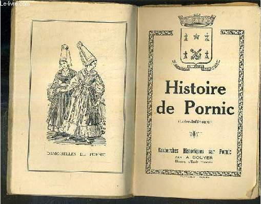 HISTOIRE DE PORNIC (LOIRE-INFERIEUR)