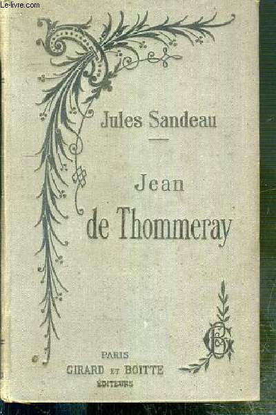 JEAN DE THOMMERAY - LE COLONEL EVRARD PAR JULES SANDEAU - NOUVELLE EDITION