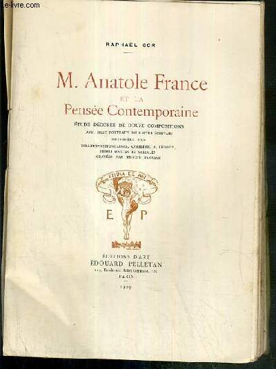 M. ANATOLE FRANCE ET LA PENSEE CONTEMPORAINE -