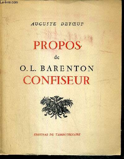 PROPOS DE O.L. BARENTON CONFISEUR