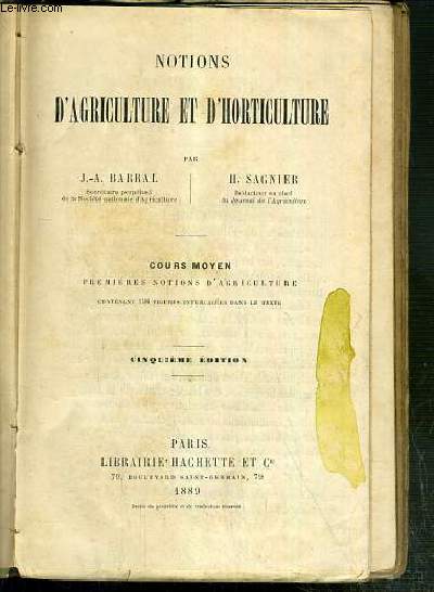 NOTIONS D'AGRICULTURE ET D'HORTICULTURE - COURS MOYEN PREMIERES NOTIONS D'AGRICULTURE - 5eme EDITION