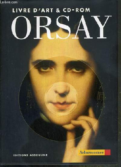 ORSAY - LIVRE D'ART & CD-ROM - CD-ROM ABSENT