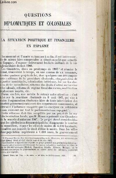LA SITUATION POLITIQUE ET FINANCIERE EN ESPAGNE + MADAGASCAR, LA SITUATION ECONOMIQUE - QUESTIONS DIPLOMATIQUES ET COLONIALES - TOMEXXVI - N284 - 16 DECEMBRE 1908.