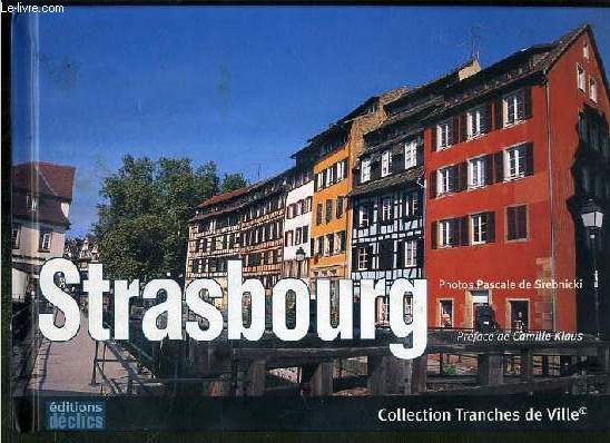 STRASBOURG / COLLECTION TRANCHES DE VILLE
