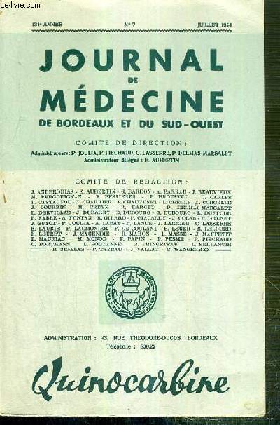 JOURNAL DE MEDECINE DE BORDEAUX ET DU SUD-OUEST - N7 - JUILLET 1954 - 131e ANNEE