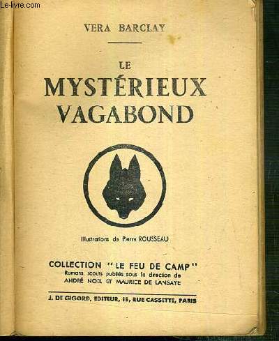 LE MYSTERIEUX VAGABOND / COLLECTION LE FEU DE CAMP