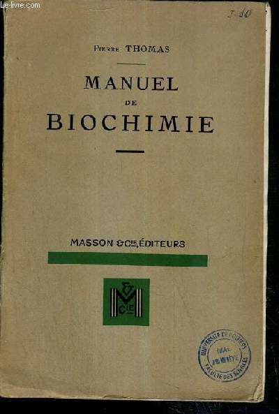 MANUEL DE BIOCHIMIE - 2eme EDITION REMANIEE
