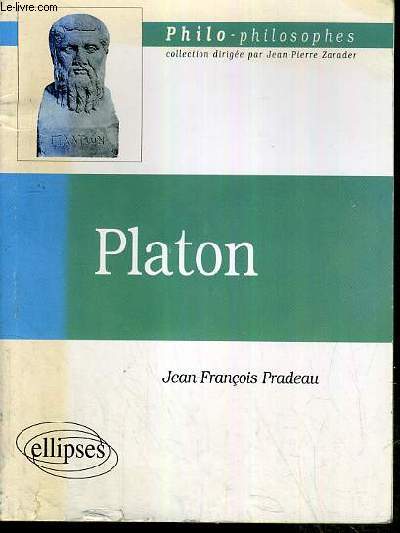 PLATON / COLLECTION PHILO-PHILOSOPHES