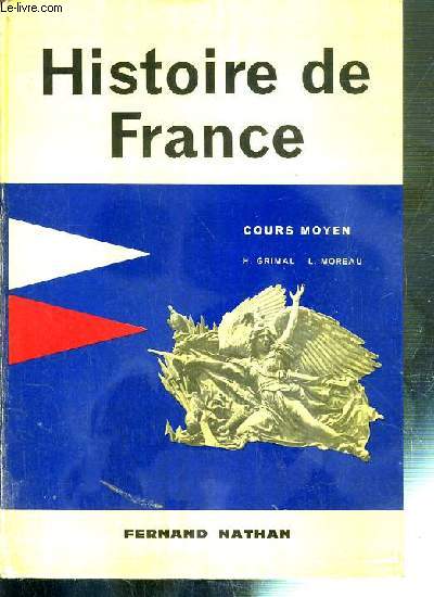 HISTOIRE DE FRANCE - COURS MOYEN