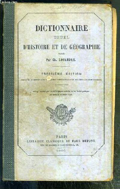 DICTIONNAIRE USUEL D'HISTOIRE ET DE GEOGRAPHIE - 4eme EDITION / BIBLIOTHEQUE DES CAMPAGNES.
