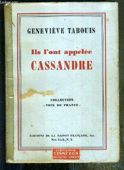 ILS L'ONT APPELEE CASSANDRE / COLLECTION VOIX DE FRANCE