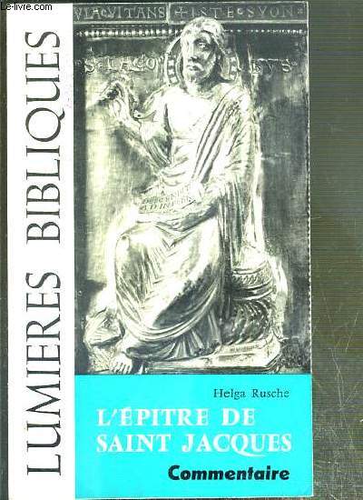 L'EPITRE DE SAINT JACQUES - LUMIERES BIBLIQUES.