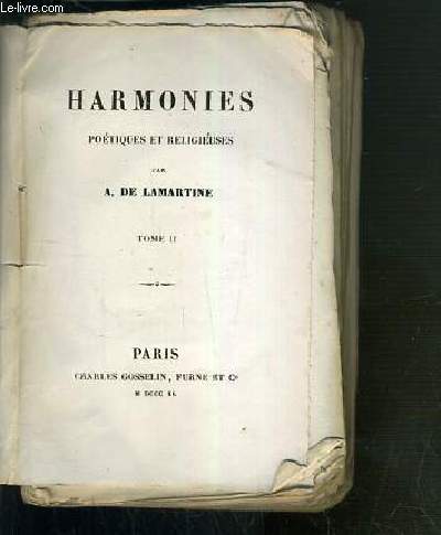 HARMONIES - POETIQUES ET RELIGIEUSES - TOME II.