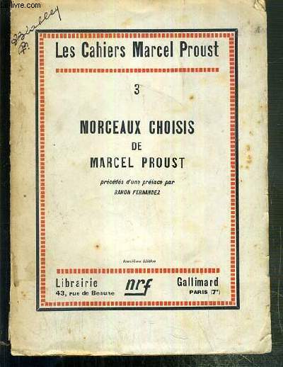 MORCEAUX CHOISIS - N3 DE LA COLLECTION LES CAHIERS MARCEL PROUST - 12eme EDITION