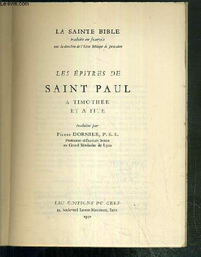LES EPITRES DE SAINT PAUL A TIMOTHEE ET A TITE - LA SAINTE BIBLE