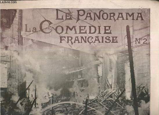 LE PANORAMA - LA COMEDIE FRANCAISE (2e et dernier numero)
