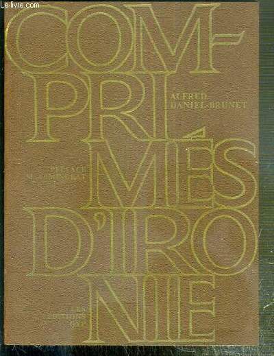 COMPRIMES D'IRONIE - TOME II