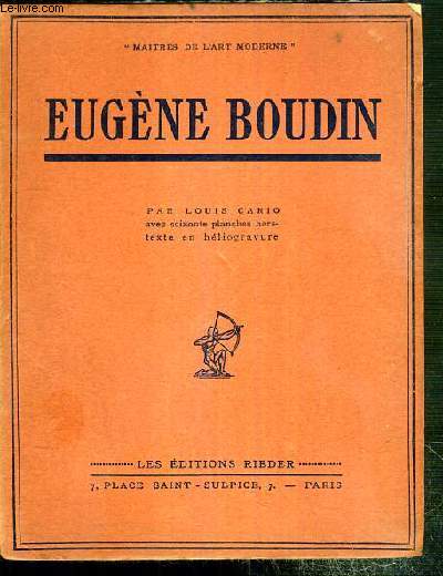EUGENE BOUDIN / COLLECTION MAITRES DE L'ART MODERNE.