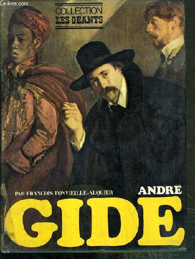 ANDRE GIDE / COLLECTION LES GEANTS