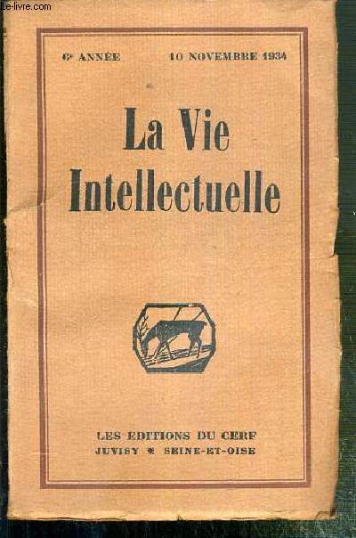 LA VIE INTELLECTUELLE - T. XXXI - N3 - 10 NOVEMBRE 1934 - QUESTIONS RELIGIEUSES.