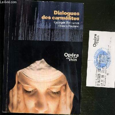 DIALOGUES DES CARMELITES - OPERA NATIONAL DU RHIN - SAISON 1998-1999