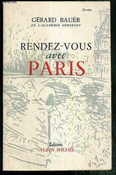 RENDEZ-VOUS AVEC PARIS