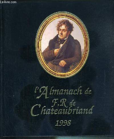 L'ALMANACH DE F.R. DE CHATEAUBRIAND 1998