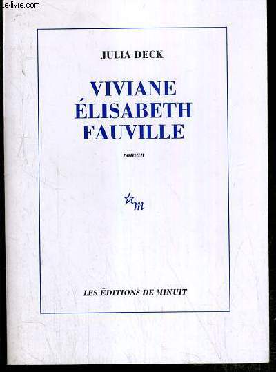 VIVIANE ELISABETH FAUVILLE - ENVOI DE L'AUTEUR