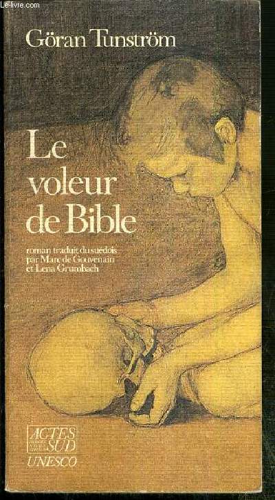 LE VOLEUR DE BIBLE / COLLECTION LETTRES SCANDINAVES.