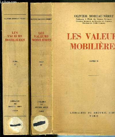LES VALEURS MOBILIERES - 2 TOMES EN 2 VOLUMES - I + II.