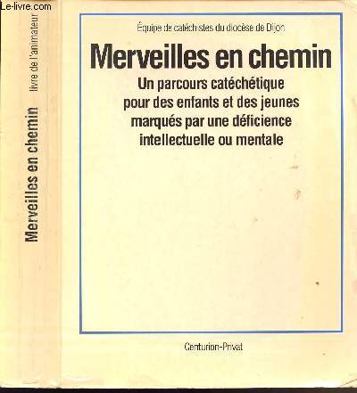 MERVEILLES EN CHEMIN