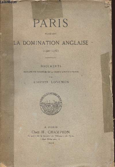 PARIS PENDANT LA DOMINATION ANGLAISE (1420-1436)