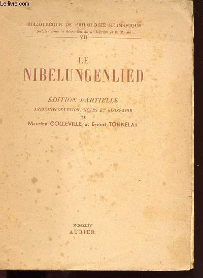 LE NIBELUNGENLIED - VOLUME VII