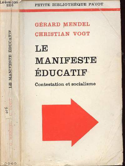 LE MANIFESTE EDUCATIF - CONTESTATION ET SOCIALISME -