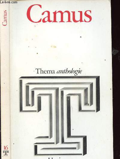 ALBERT CAMUS - THEMA ANTHOLOGIE N 16