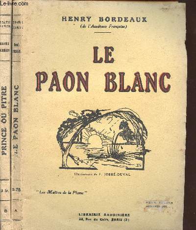 LA PAON BLANC / PRINCE OU PITRE : EN 2 VOLUMES : SERIE A ET B