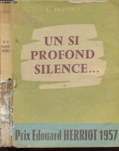 UN SI PROFOND SILENCE