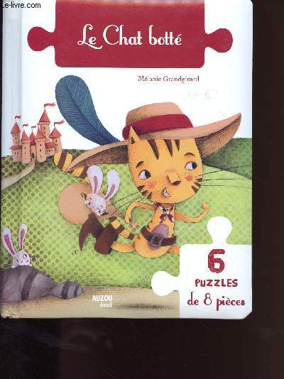 LE CHAT BOTTE - 6 PUZZLES DE 6 PIECES